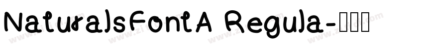 NaturalsFontA Regula字体转换